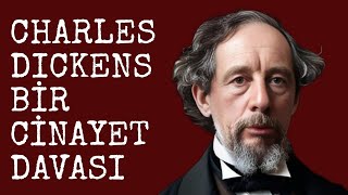 Charles Dickens  Bir Cinayet Davası  Sesli Kitap Dinle  Seslendiren  Sanem Şahin [upl. by Shelia]