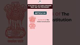 Election of the Lok Sabha Speaker What are the Provisions [upl. by Ayoral]