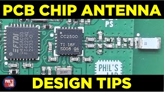 PCB Chip Antenna Hardware Design  Phils Lab 139 [upl. by Tongue]