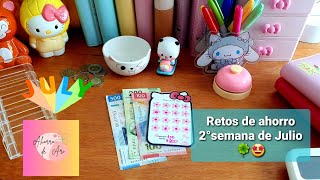 RETOS DE AHORRO 2° semana de Julio🍀💰🤩💌sistemadesobres ahorraahora [upl. by Ainosal625]