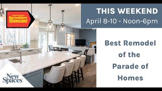 2022 Best of Parade of Homes Remodeler Showcase  April 810th  Savage Showcase R11 paradeofhomes [upl. by Ysirhc]