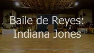 Baile de Reyes Indiana Jones [upl. by Binni791]