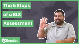 The 5 Steps of a BLS Assessment [upl. by Choo]