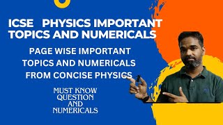 icse physics 2024 important topics and numericals page wise discussion from Concise physics selina [upl. by Moody327]