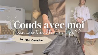 Comment doubler une jupe  Tutoriel débutant  la jupe Caroline [upl. by Ellehsyt]