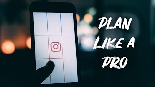 How to PLAN Your INSTAGRAM GRID 44 [upl. by Oirromed]