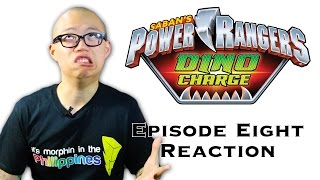 EPISODE EIGHT Power Rangers Dino Charge Reaction [upl. by Edny692]