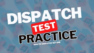 Criticall Test Prep Practice Who You Should Dispatch Set One Free Worksheet [upl. by Lebasiairam]