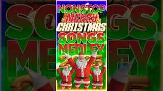 Nonstop Christmas Songs Medley 2025🎄🎁🤶 Paskong Pinoy 2025 shorts christmassongs [upl. by Connie]