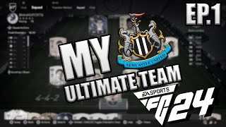 NEW SERIES MY NEWCASTLE ULTIMATE TEAM EAFC24 EP1 [upl. by Lerim]