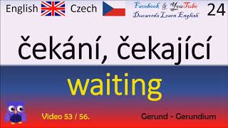 53 Gerund Gerundium Česká  Anglická Slova  Czech  English Words Angličtina učení [upl. by Harahs770]