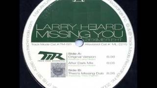 Larry Heard  Missing You Original Version [upl. by Schwejda]