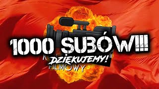 1000 subów i co chcecie dalej [upl. by Anoj]