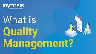 What is Quality Management  Quality Management Tutorial  Invensis Learning [upl. by Idas]