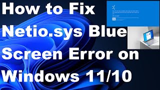 Netiosys Blue Screen Error in Windows 11  10 [upl. by Jeana]