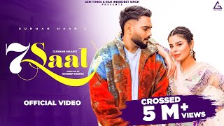 7 Saal Official Video  Gurman Maan  Jasmeen Akhtar  Punjabi Song [upl. by Alderman]