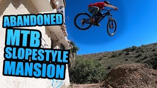 ABANDONED MTB SLOPESTYLE MANSION [upl. by Ahteres]