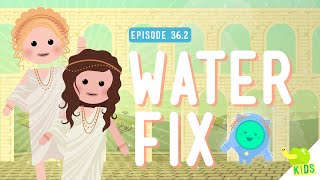 Water Fix Crash Course Kids 362 [upl. by Annayek487]