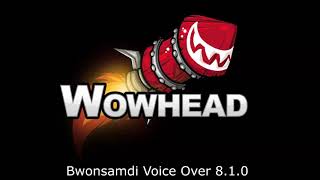 Bwonsamdi Voice Over  Patch 810 [upl. by Odicalp244]