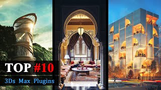 TOP 10 3Ds Max Plugins for Architecture [upl. by Udelle]