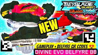 DIVINE EVO BELFYRE B8 Gameplay  QR CODES ALL Belfyre Beyblades  BEYBLADE QUADSTRIKE QR CODES 2023 [upl. by Ylak]