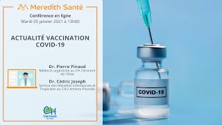 Actualité vaccination COVID19  Dr Pierre Pinaud et Dr Cédric Joseph [upl. by Akela]