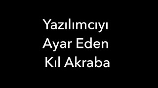 Yazılımcıyı Ayar Eden Kıl Akraba [upl. by Leno552]