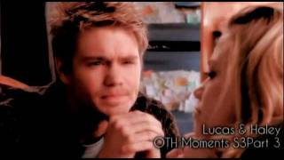 Lucas amp Haley OTH Season 3 Moments Part 3 [upl. by Bidle]