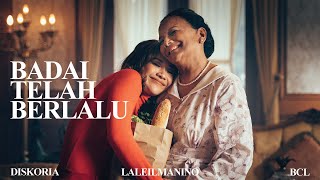 Diskoria laleilmanino BCL — Badai Telah Berlalu Official Music Video [upl. by Ailana]