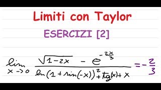 Limiti con Taylor 2 [upl. by Saeger]