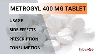 METROGYL 400 MG Tablet  Uses Side Effects Prescription amp Consumption  2019 [upl. by Akinej]