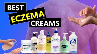 The Best Eczema Creams For Eczema and Dry Itchy Skin [upl. by Leinto94]