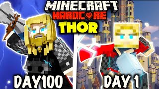 I Survived 100 Days as a THOR in Hardcore Minecraft [upl. by Llatsyrc]