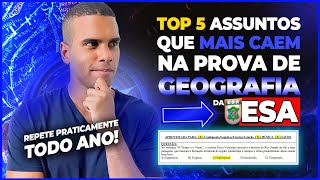 GEOGRAFIA DA ESA  Descubra os assuntos que mais caem na sua PROVA [upl. by Vevine801]