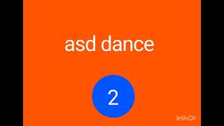 asd dance [upl. by Forrester]