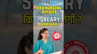 RRB Nursing OfficerSuperintendent Salary shorts sagarsir [upl. by Simmie]