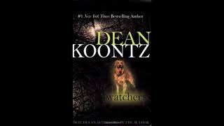 Watchers by Dean Koontz Audiobook [upl. by Swan]