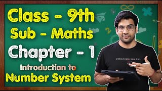 Class 9 Maths Chapter 1 Introduction to Number System  NCERT  MKR [upl. by Corbie]