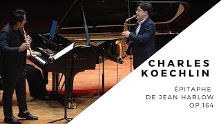 【Classical Saxophone Performance】Charles Koechlin Épitaphe de Jean Harlow Op164 by Wonki Lee [upl. by Hardin]