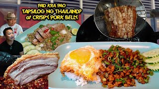 CRISPY PORK AT TAPSILOG VERSION NG THAILAND PAD KRA PAO NASA PINAS NA  STREETFOOD  KUYA DEX HD [upl. by Mulcahy]