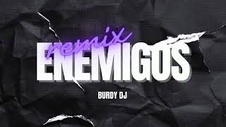 ENEMIGOS REMIX ke personajes IA x BURDY DJ [upl. by Cahan]