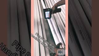 Pvc Pipe Printing With Handheld Inkjet Batch Coding Machine tips Technology business idea [upl. by Nicolau]