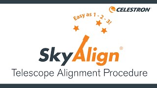 SkyAlign™ Telescope Alignment Procedure [upl. by Telrats]