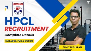 HPCL Recruitment 2023  Complete Details  Syllabus PYQ amp Cutoff  Sumit Prajapati [upl. by Garvy339]