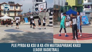 PLIE PYRDA KA KSU IA KA 4TH MAITSHAPHRANG KHASI LEAGUE BASKETBALL [upl. by Rosalie]