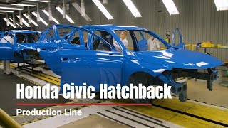 Honda Civic Hatchback Production Line  Honda Factory Tour in the United States and United Kingdom [upl. by Sy]