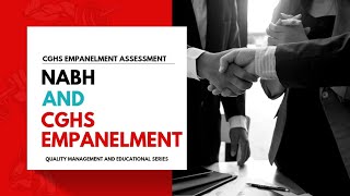 NABH amp CGHS Empanelment॥CGHS Empanelment॥CGHS Assessments॥CGHS Scheme॥Government Health Scheme [upl. by Lletniuq420]