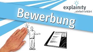 Bewerbung einfach erklärt explainity® Erklärvideo [upl. by Brenan]