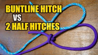 Buntline Hitch vs Two Half Hitches [upl. by Henrietta]