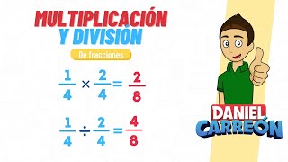 MULTIPLICACION Y DIVISION DE FRACCIONES Super facil  Para principiantes [upl. by Oiredised917]